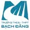 Trường THCS-THPT Bạch Đằng